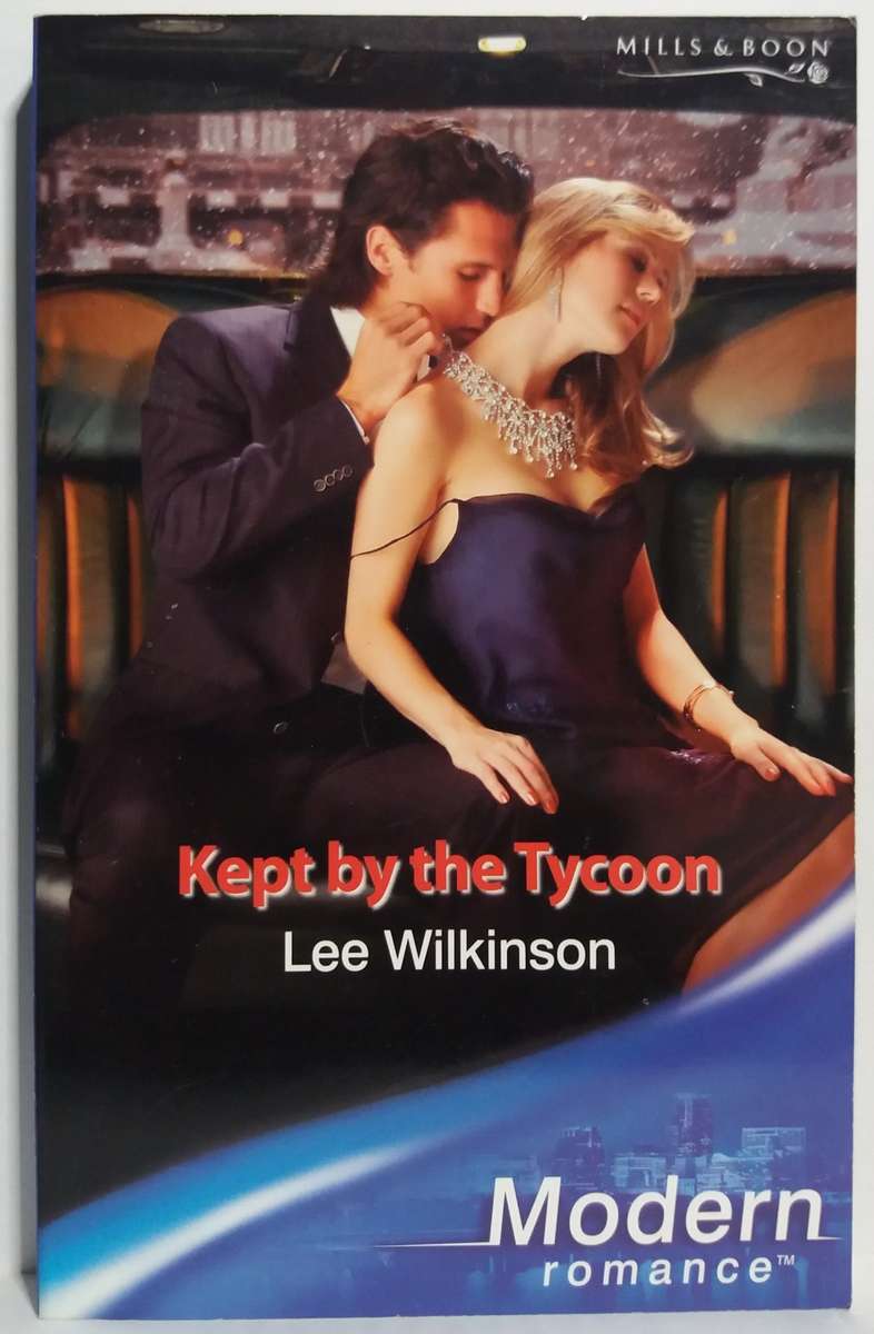 Mills & Boon: Kept by the Tycoon - Lee Wilkinson (Small Paperback)