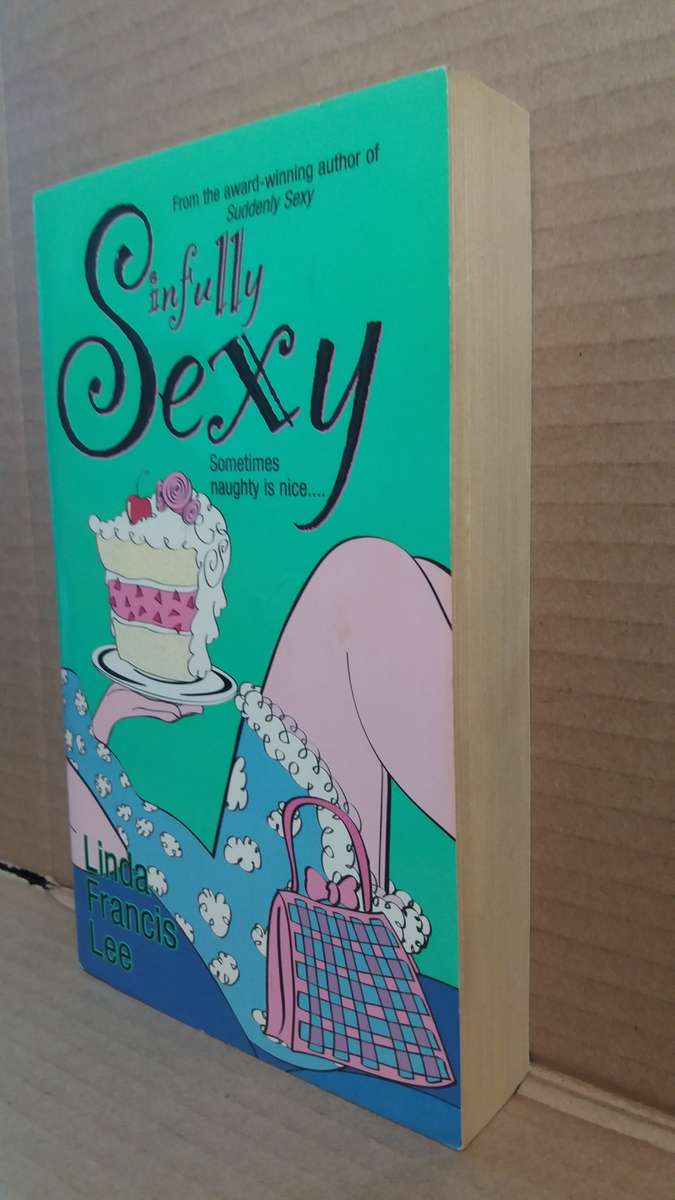 Sinfully Sexy - Linda Francis Lee