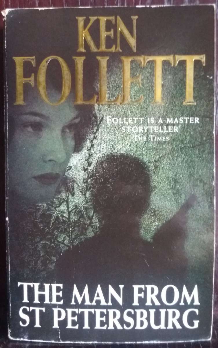 The Man from St Petersburg - Ken Follett