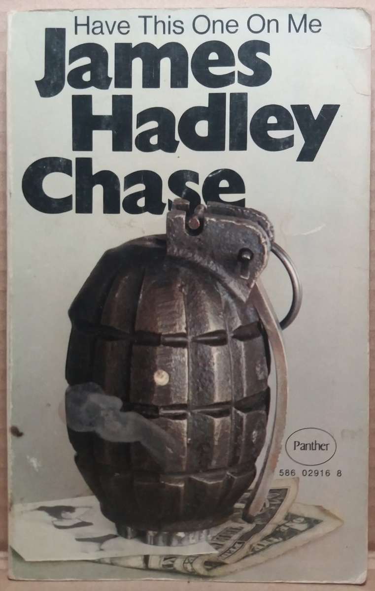 Have This One on Me - James Hadley Chase