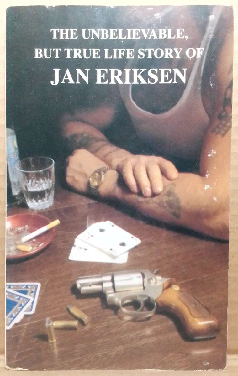 The Unbelievable but true Life Story of Jan Eriksen