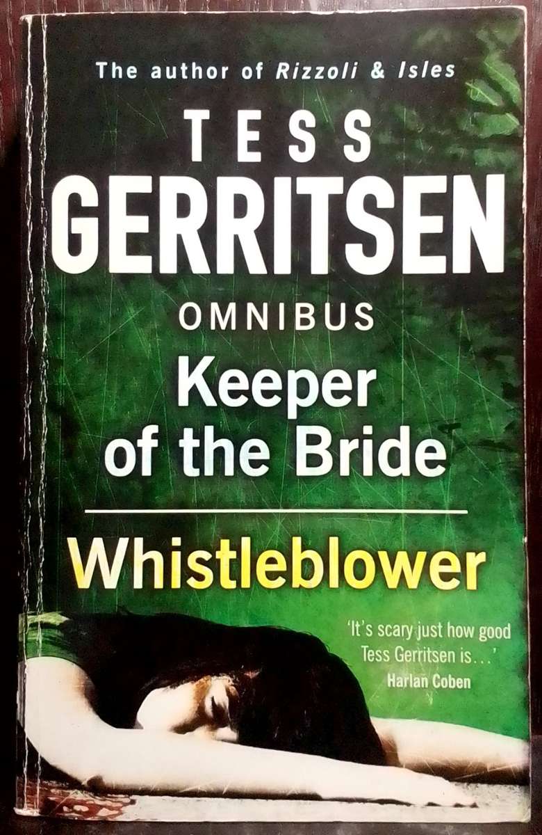 Keeper of the Bride / Whistle Blower - Tess Gerritsen