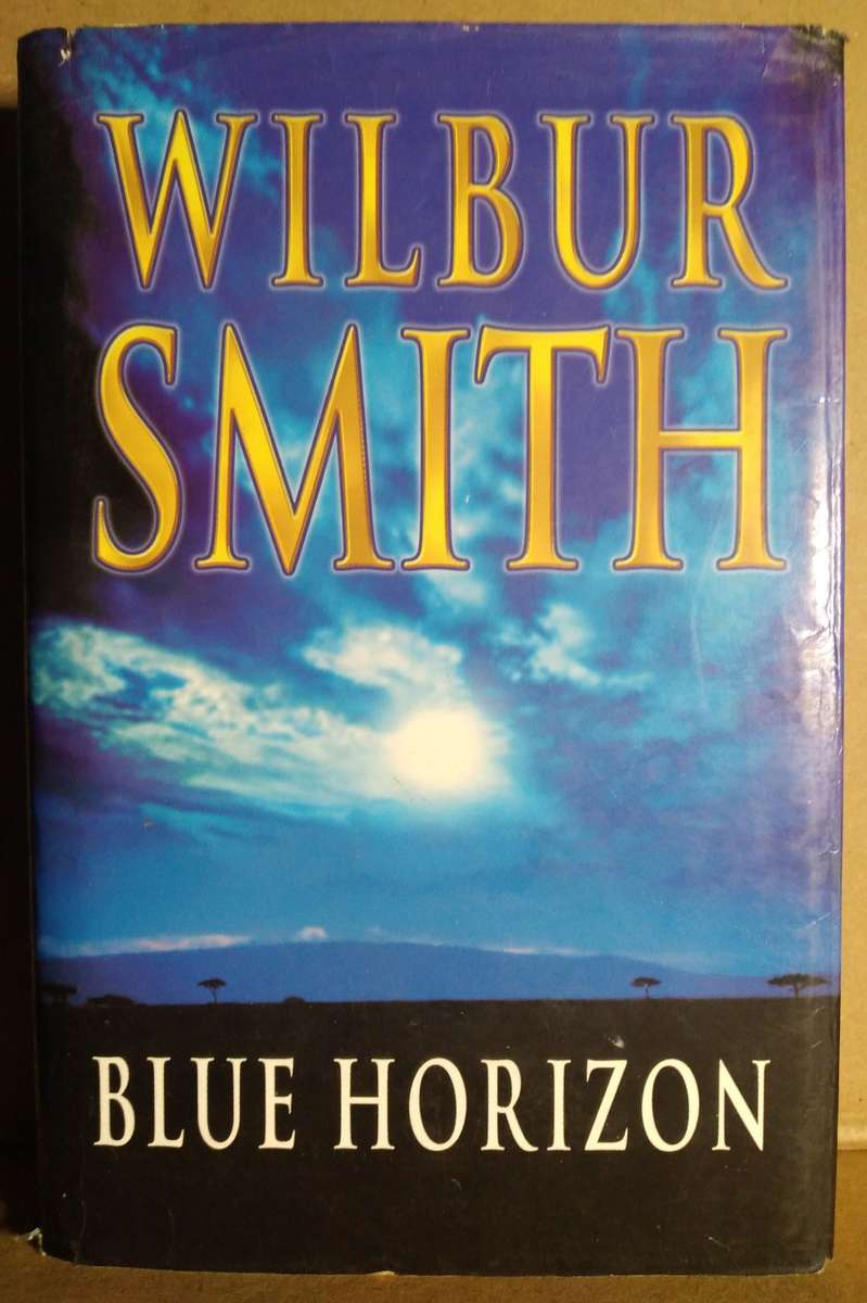 Blue Horizon - Wilbur Smith (Medium Hardcover) 2003