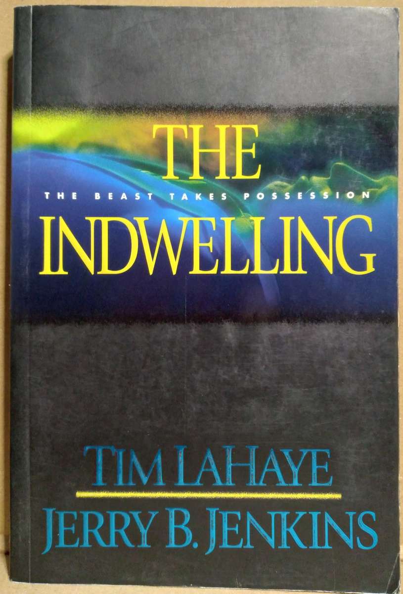 The Indwelling - Tim LaHaye (Medium Paperback)