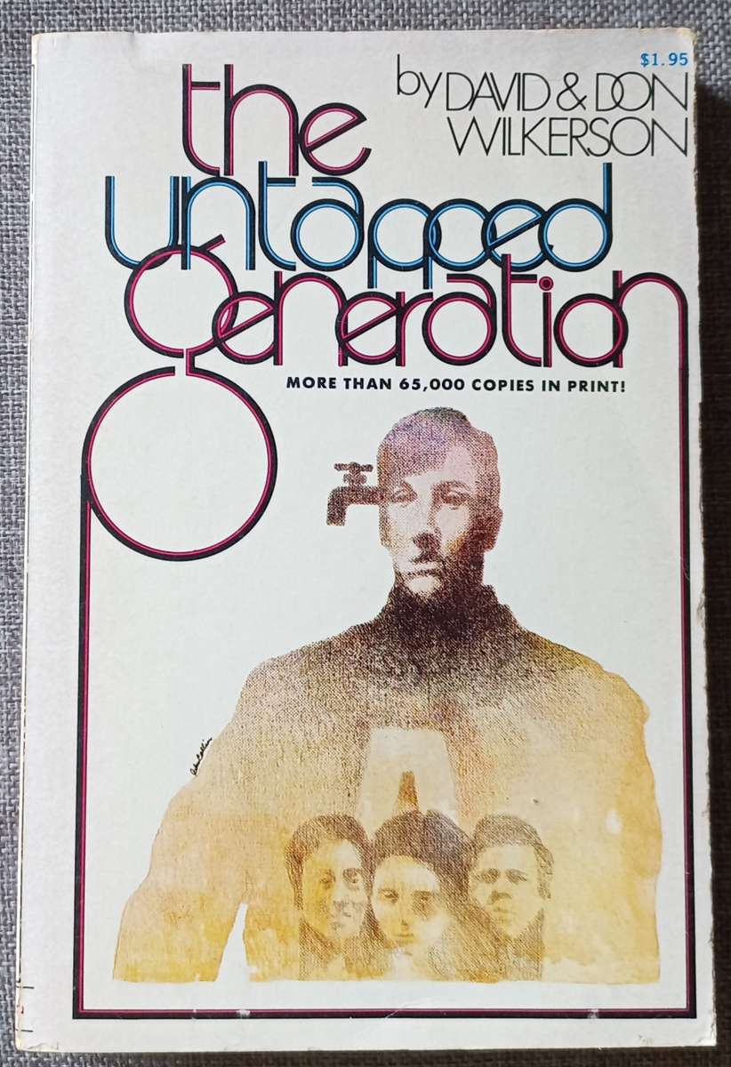 The untapped generation - David Wilkerson