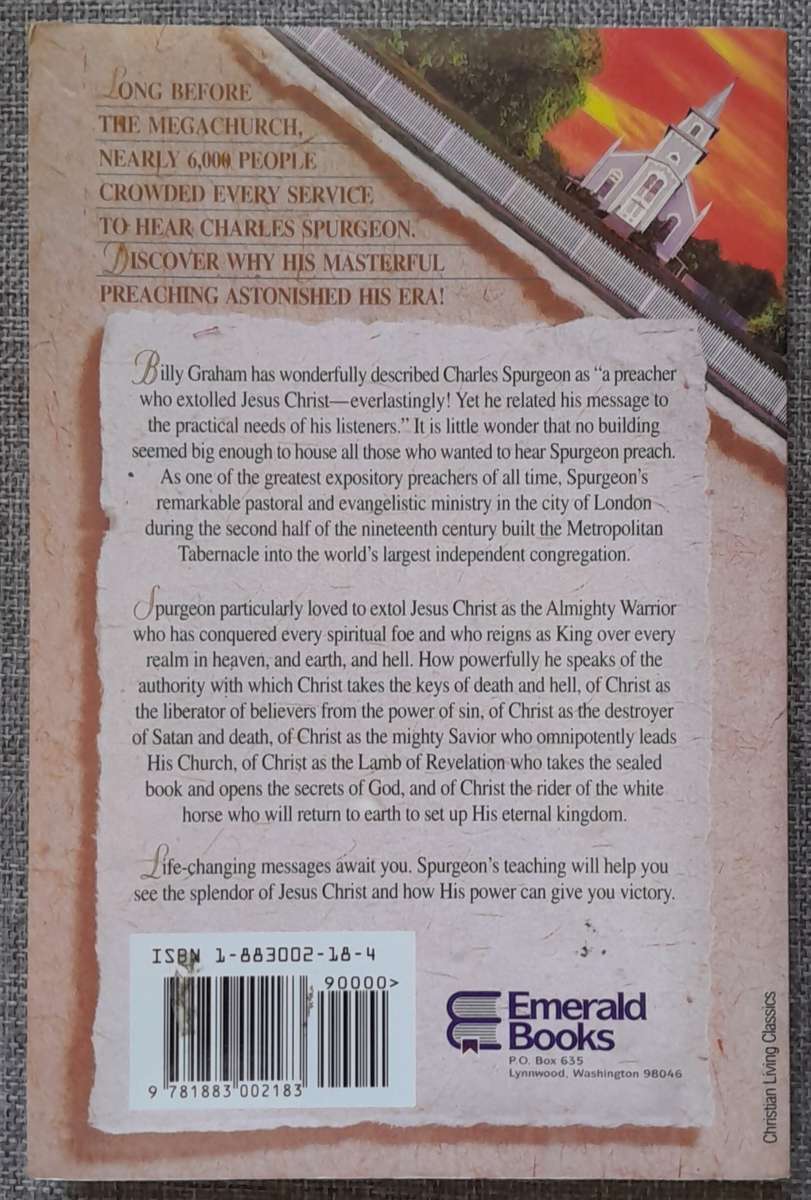 The Power of Christ the Warrior - Charles Spurgeon