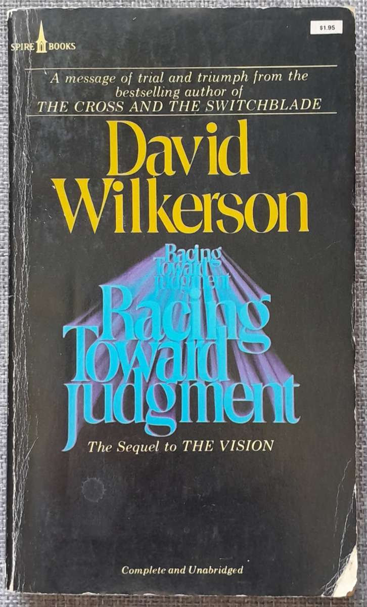 Racing towards Judgement - David Wilkerson