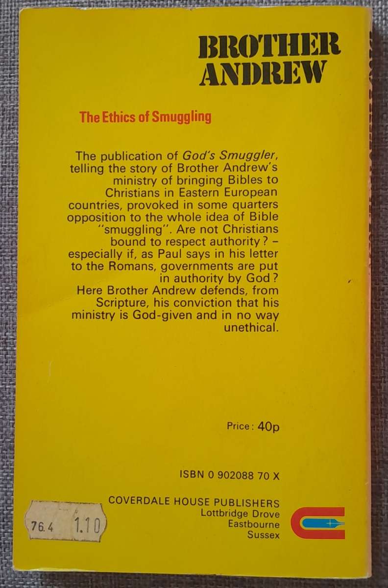 The Ethics of smuggling - Brother Andrew
