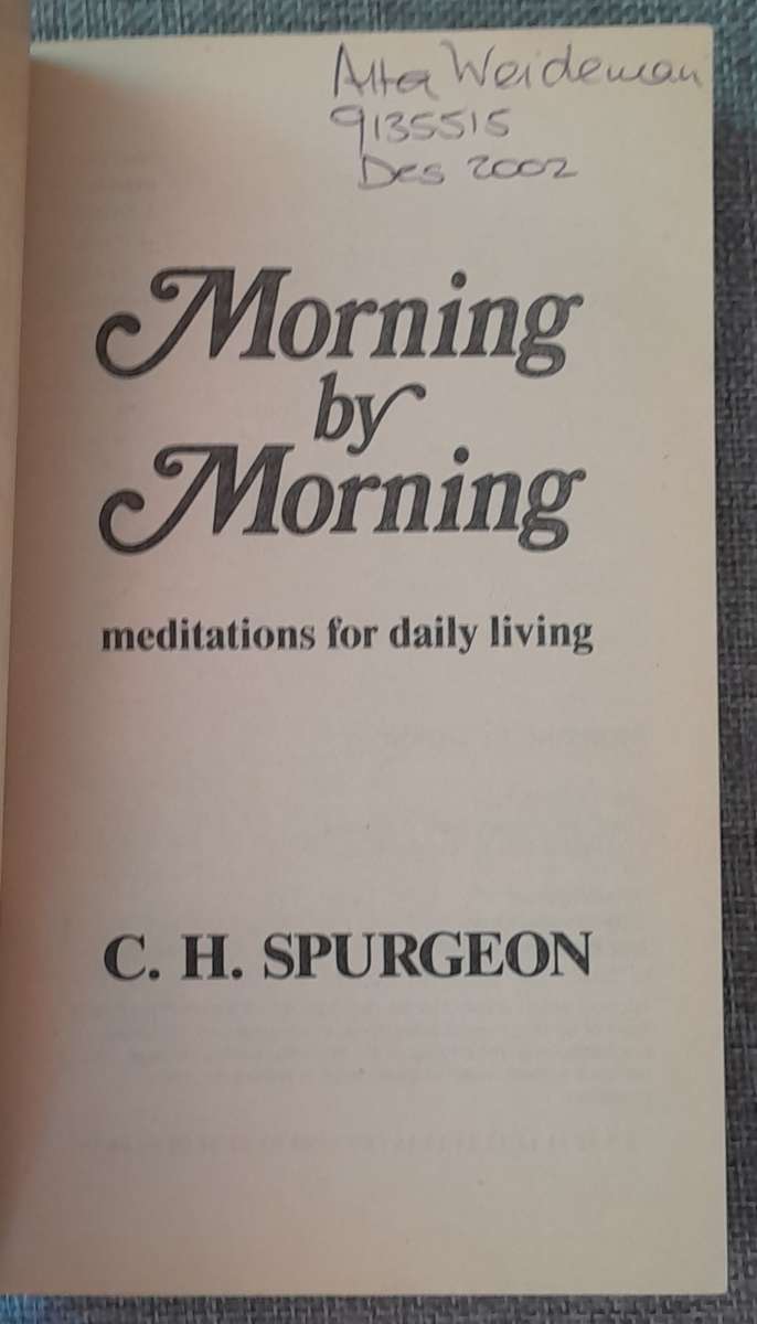 Morning by Morning - Charles Spurgeon