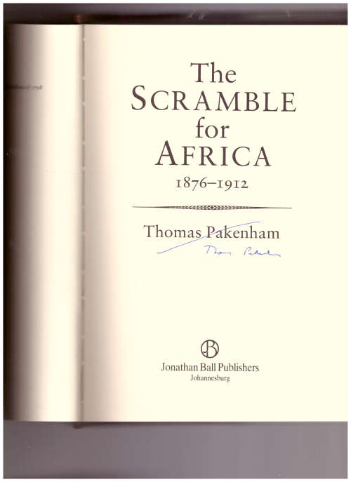 THE SCRAMBLE FOR AFRICA by THOMAS PAKHAM *SIGNED*