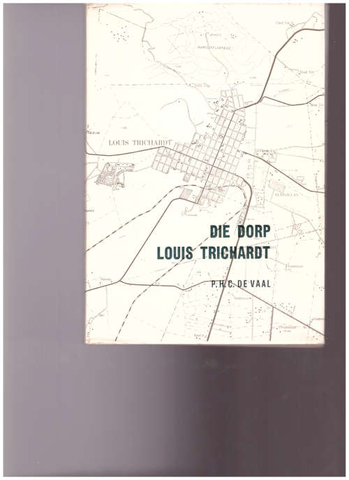 DIE DORP LOUIS TRICHARDT
