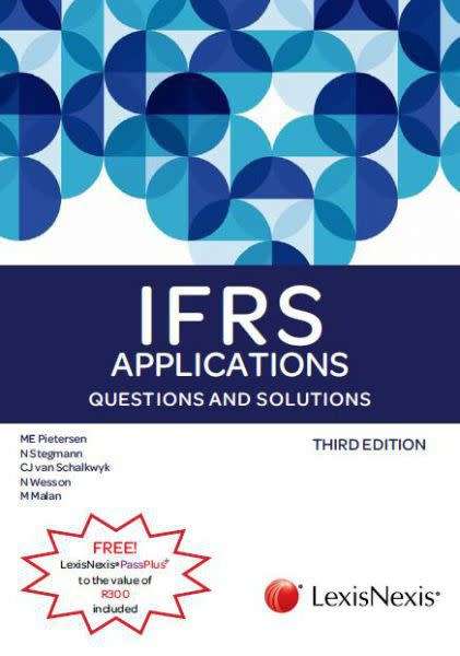 (USED) IFRS applications TEXTBOOK BOOK- Stegmann, Pietersen, Van Schalkwyk,  N Wesson