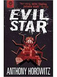 Evil Star - by Anthony Horowitz
