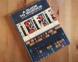 Guide to Science - by The Editors of TIME-LIFE books