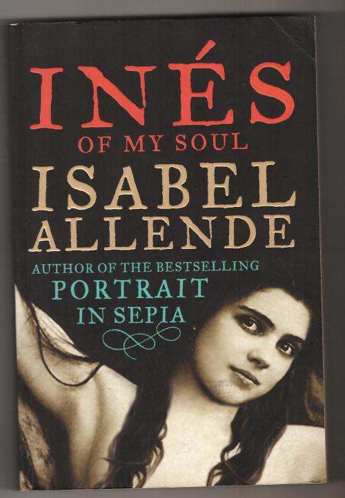 Ines of My Soul  -  Isabel Allende