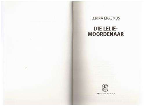 Die Lelie-Moordenaar  --  Lerina Erasmus