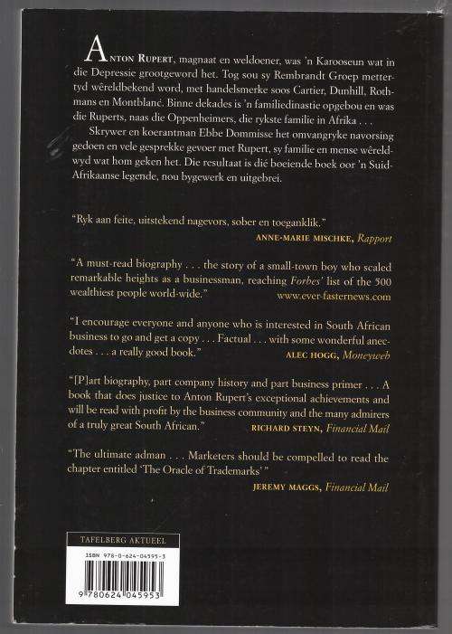 Anton Rupert : 'n Lewensverhaal  --  Ebbe Dommisse