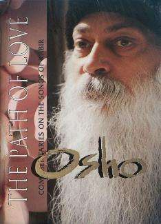 Path of Love: Commentaries on the Songs of Kabir  -  Osho