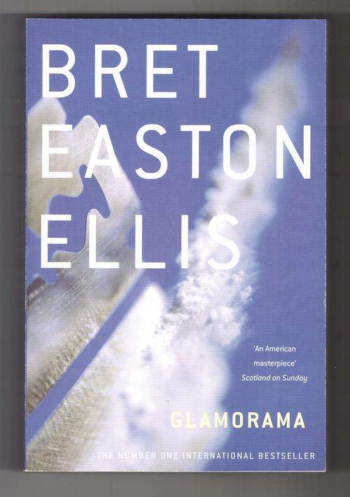 Glamorama  -  Bret Easton Ellis