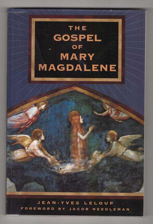 The Gospel of Mary Magdalene  -  Jean-Yves LeLoup