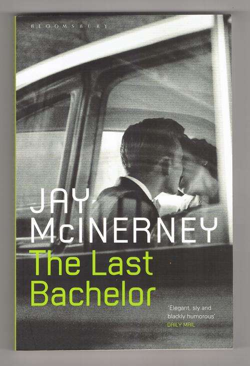 The Last Bachelor  -  Jay McInerney