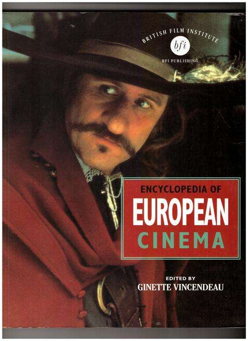 Encyclopedia of European Cinema  -  Ginette Vincendeau
