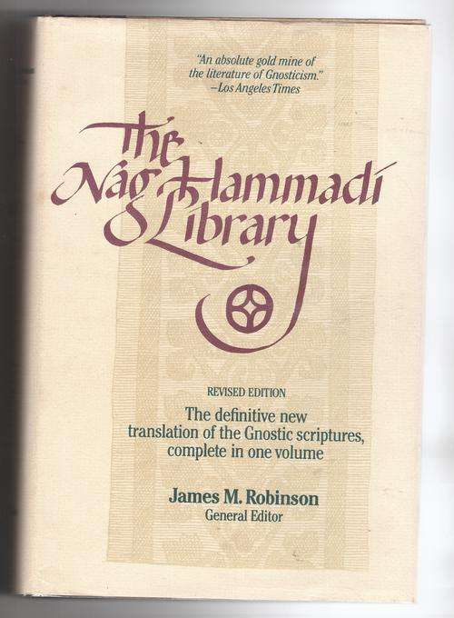 The Nag Hammadi library in English  -  James M. Robinson (ed.)