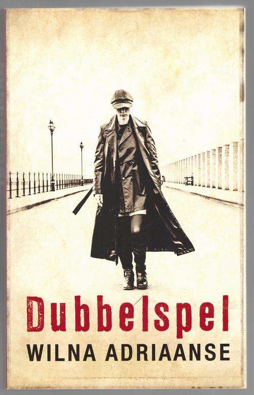 Dubbelspel  -  Wilna Adriaanse