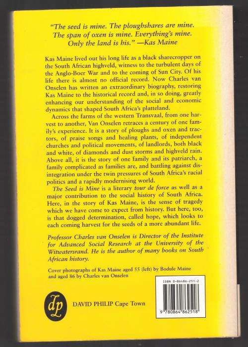 The Seed is Mine: The Life of Kas Maine, a South African Sharecropper -- Charles Van Onselen