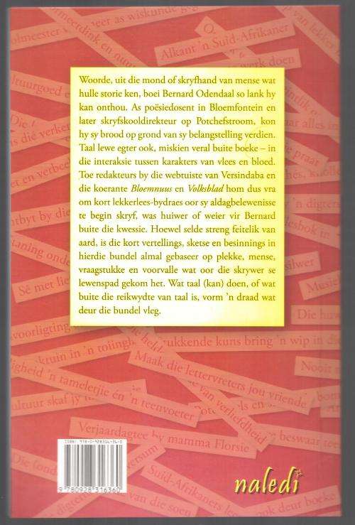 Woorde hul storie sien ken: essays en rubrieke  --  Bernard Odendaal