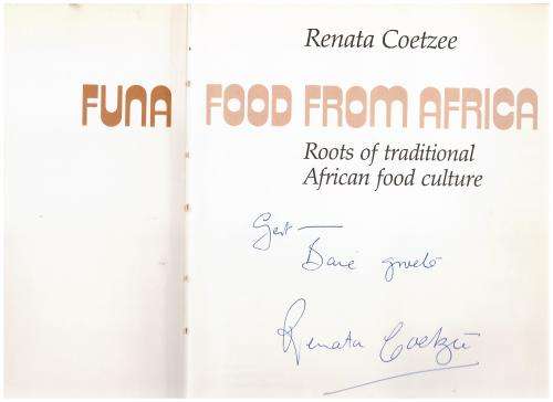Funa : Food from Africa (Roots of Traditional African Food Culture) -- Renata Coetzee (signed copy)
