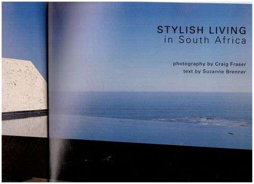 Stylish Living in South Africa -- Suzanne Brenner, Craig Fraser