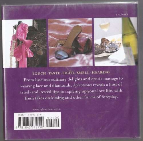 Aphrodisiacs: Touch Taste Sight Smell Hearing  --  Paul Scott