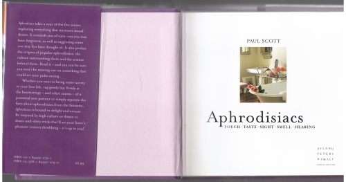 Aphrodisiacs: Touch Taste Sight Smell Hearing  --  Paul Scott