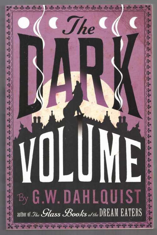 The Dark Volume -- G.W. Dahlquist