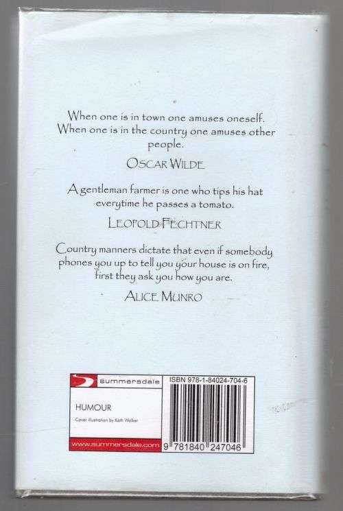 Country Wit: Quips and Quotes on Rural Pursuits -- Aubrey Malone [Compiler]