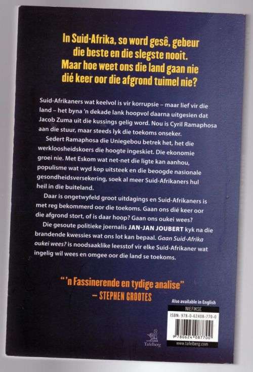 Gaan Suid-Afrika oukei wees?: 17 Sleutelvrae -- Jan-Jan Joubert *GETEKEN*