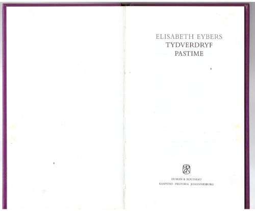 Tydverdryf / Pastime -- Elisabeth Eybers