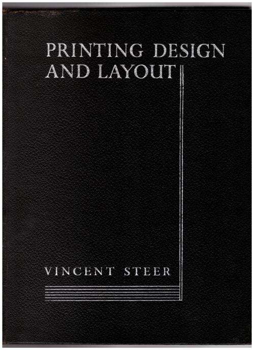Printing Design and Layout -- Vincent Steer