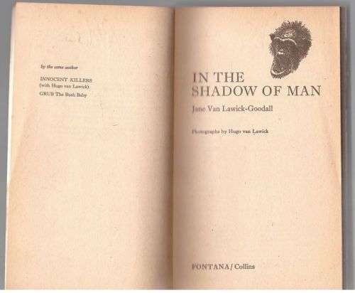 In the Shadow of Man -- Jane Goodall