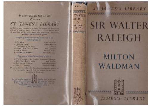 Sir Walter Raleigh  -- Milton Waldman