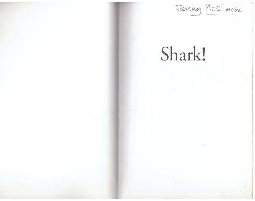 Shark!: Nature`s Masterpiece (The Curious Naturalist)  -- R. D. Lawrence