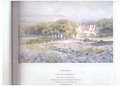 Groote Schuur: Great Granary to Stately Home  --  Phillida Brooke Simons, Alain Proust *SIGNED*