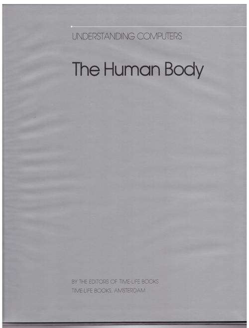The Human Body (Understanding Computers)