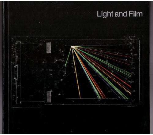 Life Library of Photography: Light and Film