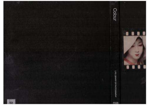 Life Library of Photography: Colour