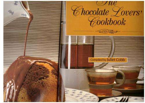 The Chocolate Lovers` Cookbook -- Juliet Cobb [Compiler]