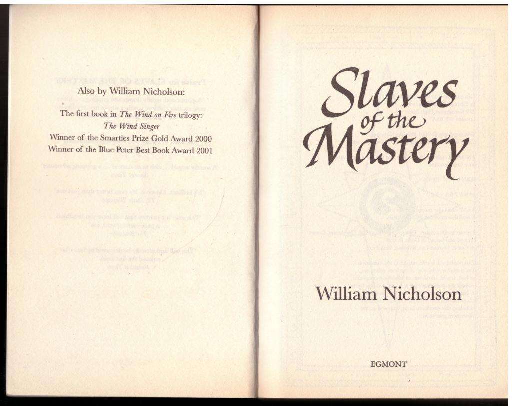 Slaves of the Mastery (Wind on Fire, Bk. II) -- William Nicholson
