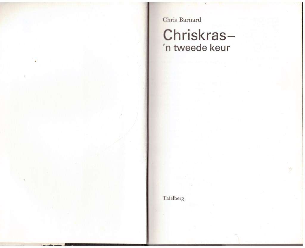 Chriskras: `n Tweede keur -- Chris Barnard
