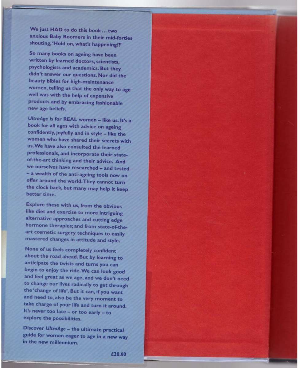 Ultra Age: Everywoman`s Guide to Facing the Future -- Mary Spillane, Victoria McKee